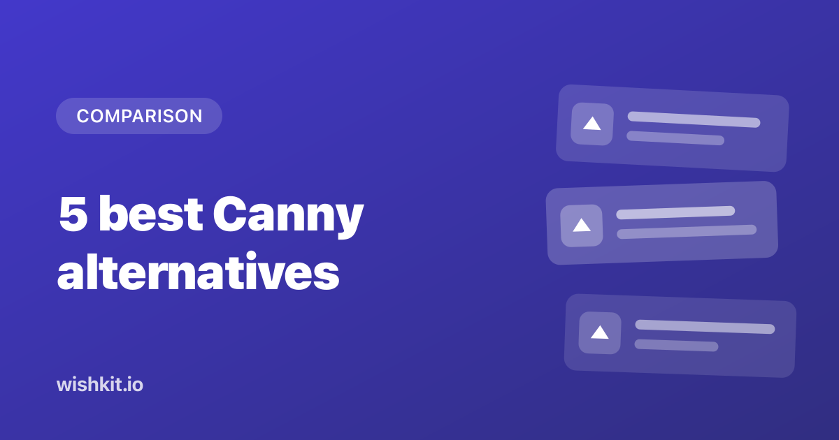 The best Canny alternatives