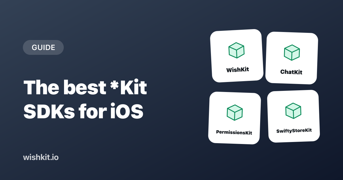 The Best *Kit SDKs for iOS Developers in 2026