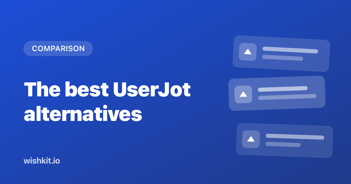The 7 best UserJot alternatives in 2026