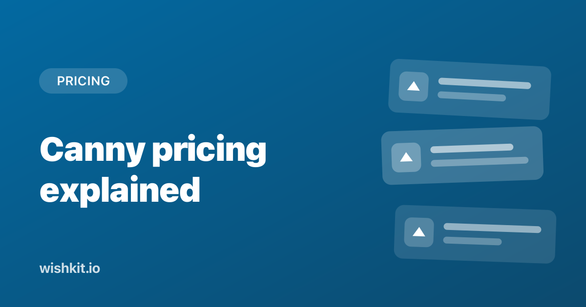 Canny pricing explained