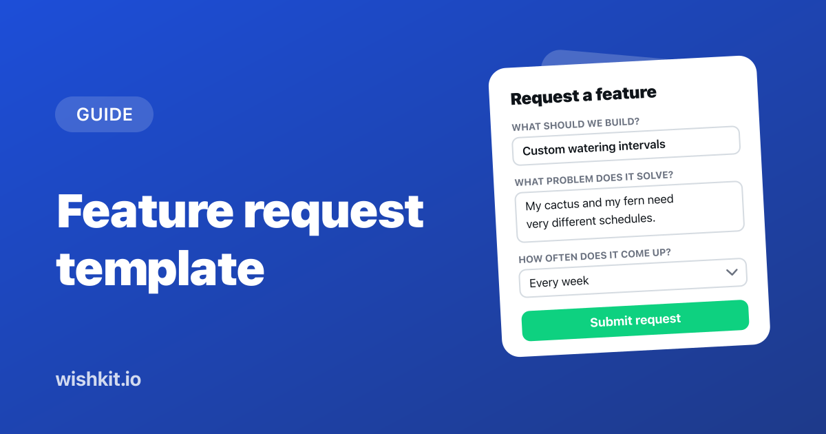 Feature request template
