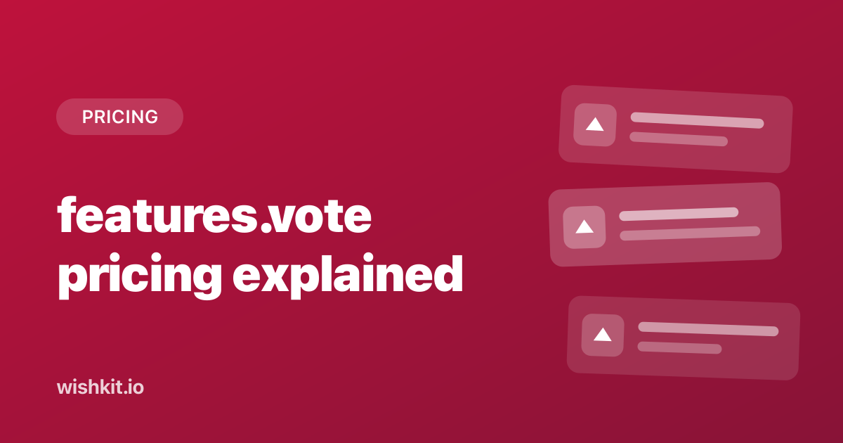 features.vote pricing explained: what you actually pay in 2026