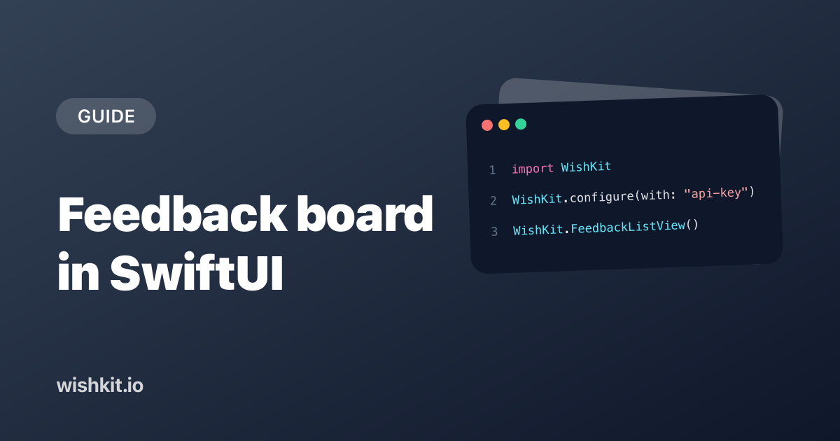 How to Add a Feedback Board to a SwiftUI App